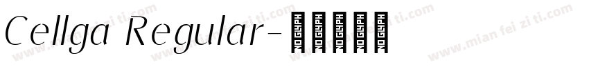 Cellga Regular字体转换